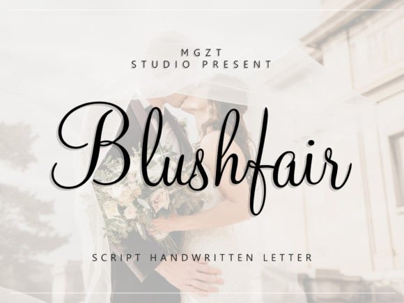 Blushfair: The Script Font That Elevates Campaign Design