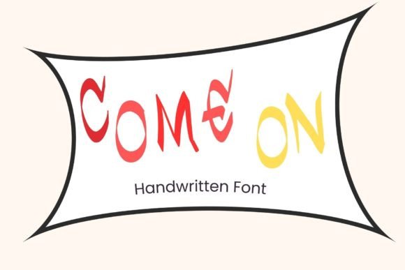 Come On: A Bold Script for Authentic Brand Identity