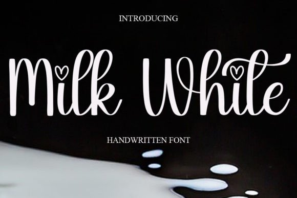 Milk White: The Handwritten Font for Elegant Maker Brands