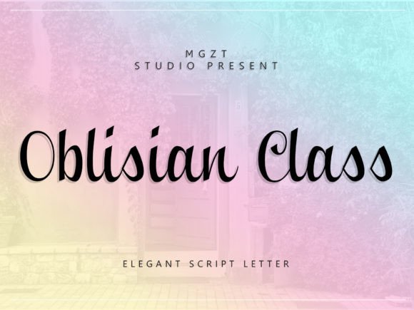 Oblisian Class: The Elegant Script Font for Branding