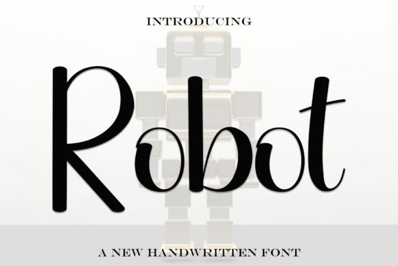 Robot: A Trendy Handwritten Font for Modern Branding